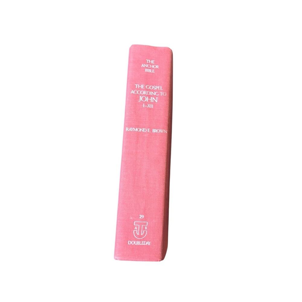 The Gospel According to John I-XII Raymond E Brown Anchor Bible HC 1966 Religion